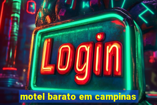 motel barato em campinas